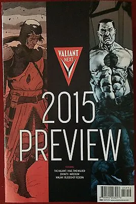 £16.51 • Buy Valiant Next 2015 Preview (2015) #1 - Comic Book - Valiant Comics