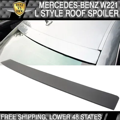 Fits 2007-2013 Mercedes Benz W221 S-Class ABS Rear Roof Window Spoiler Wing • $75.99