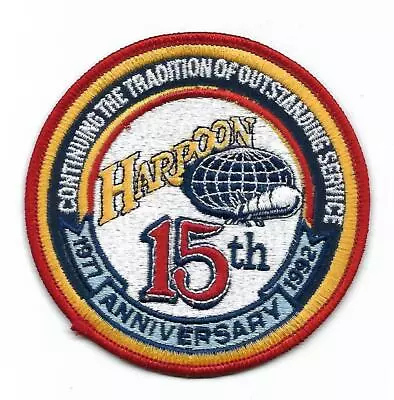 AGM-84 HARPOON ANTI SHIP MISSILE 15th Anniversary 1992 Patch AIR TO GROUND • $6.99