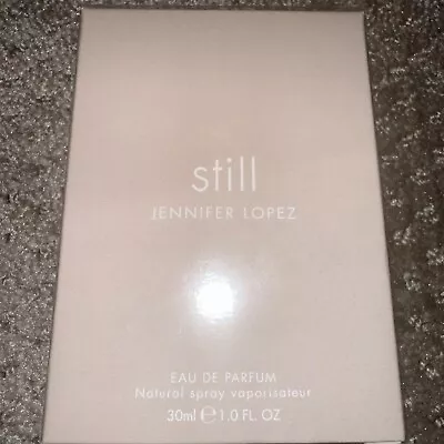 STILL By Jennifer Lopez Women Perfume 1.0 Oz 30ml Eau De Parfum Spray NEW IN BOX • $21.99