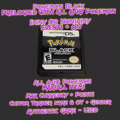 Pokemon Black Authentic Nintendo Ds Preloaded With All 649 Pokemon Max Items • $240