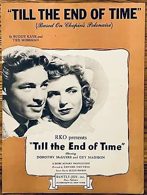 1945 MOVIE Sheet Music TILL THE NED OF TIME ~ Dorothy McGuire & Guy Madison • $8