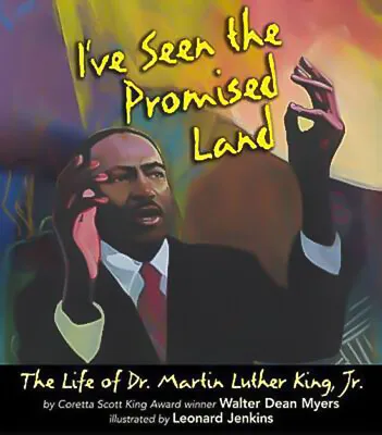 I've Seen The Promised Land: The Life Of Dr. Martin Luther King Jr. Aus Stock • $25.95