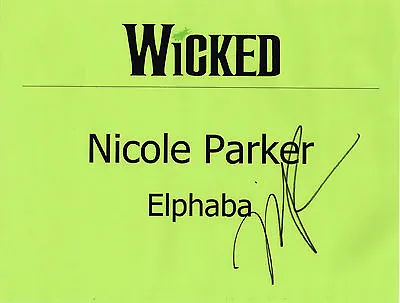Nicole Parker SIGNED Wicked Gershwin Elphaba Dressing Room Sign COA • $125