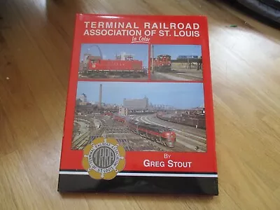 Morning Sun Books  TRRA Of St Louis In Color  (9/11/19) • $70