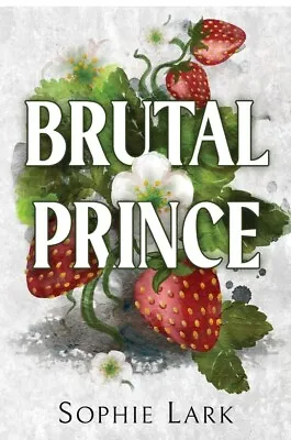 £3.50 • Buy Brutal Prince A Dark Mafia Romance By Sophie Lark 9781728295350 | Brand New