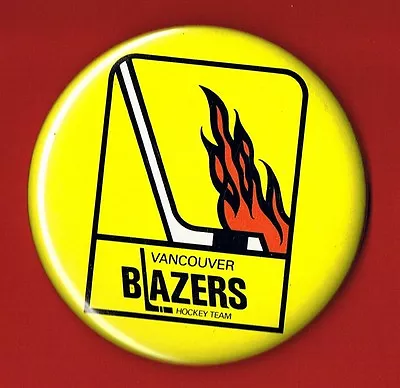 Vancouver Blazers Logo 3 1/2 Inch World Hockey Association WHA Button Pin  • $12.95