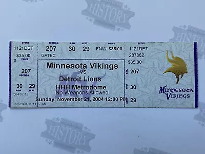 2004 Detroit Lions At Minnesota Vikings Ticket 9/21/04 • $7