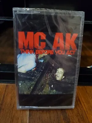 MC AK  Think Before You Act  Cassette SEALED  RARE Milwaukee Hip-Hop  Kane • $14.99