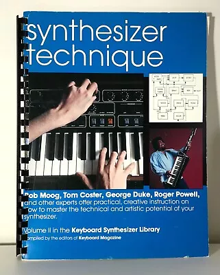 $45 • Buy Synthesizer Technique - Vintage Publication By Bob Moog, Tom Coster And Others