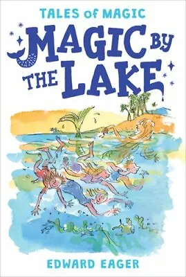 Magic By The Lake By Edward Eager: New • $10.99