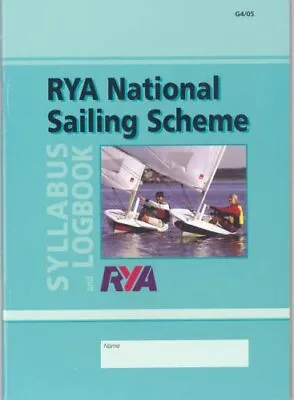 RYA National Sailing Scheme: Syllabus And Logbook-Royal Yachting Association-Pap • £1.99