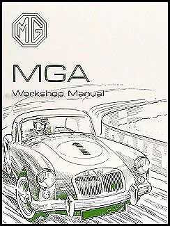 MGA Repair Shop Manual 1955 1956 1957 1958 1959 1960 1961 1962 Inc. Wiring MG • $49