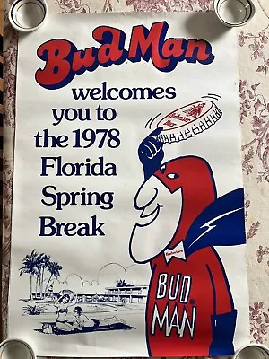 Vintage BUD MAN Budweiser Beer Advertising Poster Florida Spring Break 1978 • $15.50