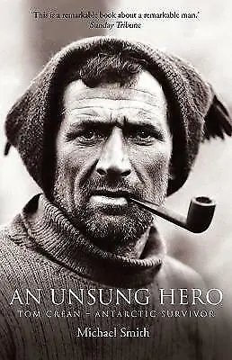 An Unsung Hero By Michael Smith (Paperback 2009) • £4.99