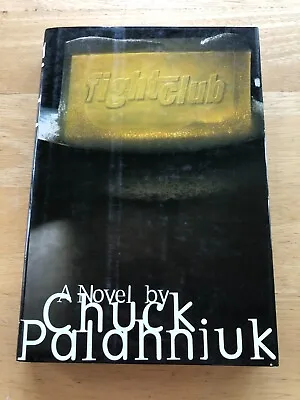 Fight Club By Chuck Palahniuk Hardcover First Edition Signed By Author • $440