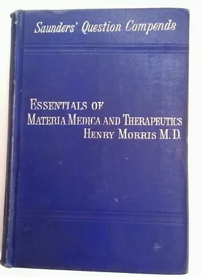 1904 Materia Medica Therapeutics Medical Textbook RARE VHTF HC Hypnotics Pharma • $38.12