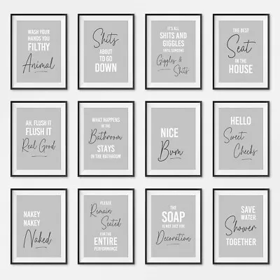 £10.99 • Buy Bathroom Funny Quote Prints Typography Posters Home Wall Art Pictures Decor Grey