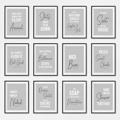 £10.99 • Buy Bathroom Funny Quote Prints Typography Posters Home Wall Art Pictures Decor Grey