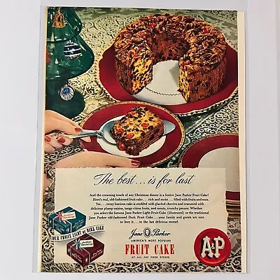 1948 A&p Grocery Jane Parker Fruit Cake Print Ad • $6.78