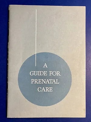 Vintage Pet Milk Company A Guide For Prenatal Care 1960 Babies Advertising • $11.06
