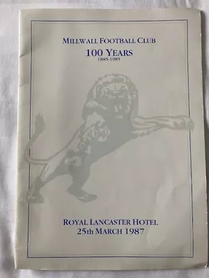 Millwall 100 Year Celebration Dinner Programme With Autographs • £25