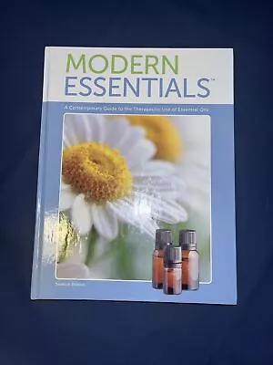 Modern Essentials: A Contemporary Guide To The Therapeutic Use Of Essential Oils • $12