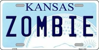 Zombie Kansas Novelty Metal License Plate Tag LP-6748 • $10.25