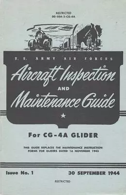 1944 Aaf Waco Cg-4a Glider Aircraft Inspection & Maintenance Flight Manual-cd • $19.99