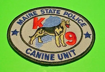 MAINE STATE POLICE  K-9  3 X 4   POLICE PATCH  FREE SHIPPING!!! • $7.50