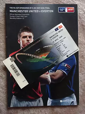 Man Utd V Everton FA Cup Semi Final 2009 Programme And Ticket Stub • £12.50