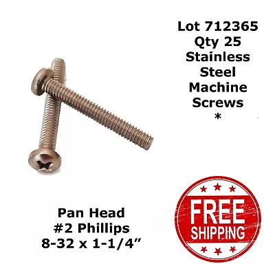 8-32 X 1-1/4  STAINLESS STEEL PAN HEAD MACHINE SCREWS (25) 712365 • $8.99