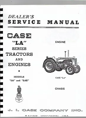 Case LA LAE Tractor Service Repair Manual • $27.99