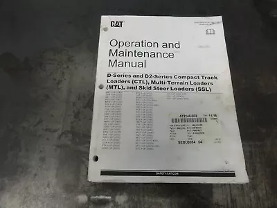 Caterpillar CAT D-Series And D2-Series Compact Track Loaders Operation Manual • $100