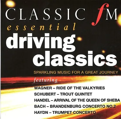 £0.99 • Buy Classic FM #129a - Essential Driving Classics 