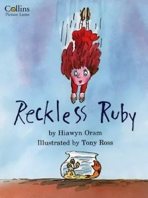 Reckless Ruby By Oram Hiawyn Paperback Book The Cheap Fast Free Post • £3.49