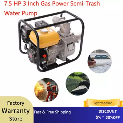 Gasoline Water Pump Semi-Trash Agricultural Irrigation Pump 7.5 HP 210CC 4 Strok • $159.60