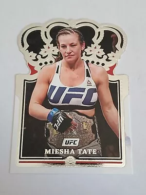 Miesha Tate 2022 Chronicles UFC - Crown Royale #113 • $2.75