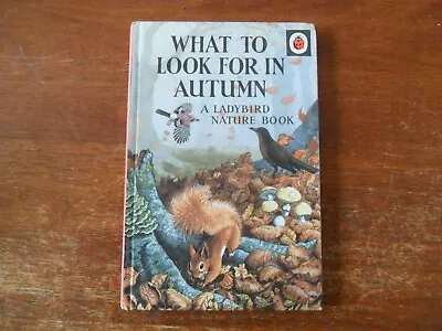 Ladybird Book Series 536 What To Look For In Autumn • £4.99