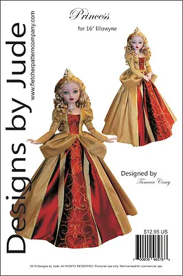 Princess Doll Clothes Sewing Pattern For 16  Ellowyne Wilde Dolls Tonner • $12.95