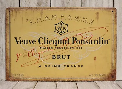 Veuve Clicquot Champagne Tin Sign Metal Poster Wine Bar Pub Liquor Store Brut XZ • $10.97