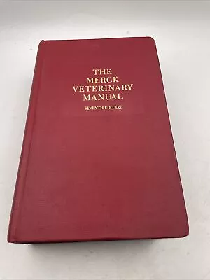 The Merck Veterinary Manual By Clarence Fraser (1991 Hardcover) • $14.95