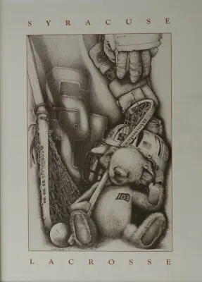 $50 • Buy 1990 Syracuse University Lacrosse Poster Lockerbie Jim Santiago Roy Simmons Gait