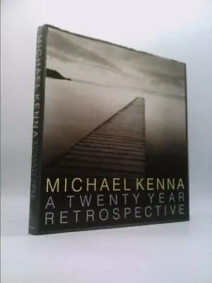 A Twenty Year Retrospective By Kenna Michael Photographer • $62