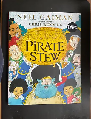 Pirate Stew By Neil Gaiman - Illustrated By Chris Riddell - Signed By Both - New • £40