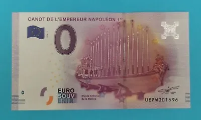 France Eurosouvenir 0 Euro Canot De L'Empereeur Napoleo  2016 UEFW001696. UNC • £8.50