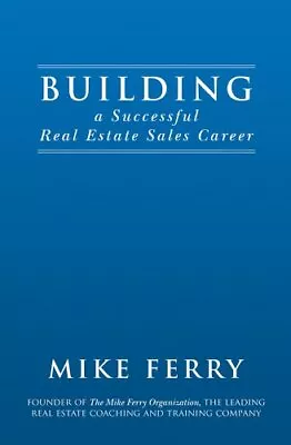 Building A Successful Real Estate Sales Career By Mi... • $14.39