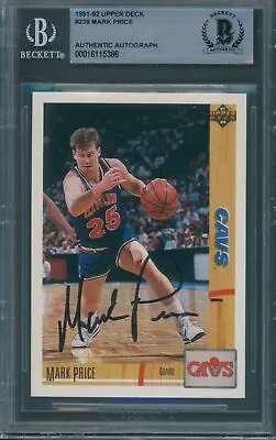 1991/92 Upper Deck #239 Mark Price Beckett Authentic Autograph Signed *5386 • $39