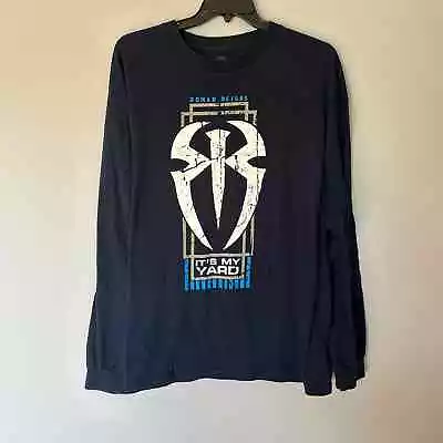 WWE Roman Reigns  Its My Yard  Long Sleeve T Shirt Size 3XL • $22