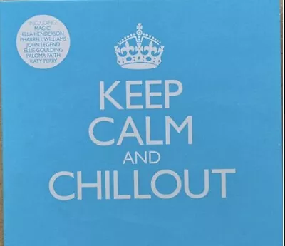 Keep Calm & Chill Out By Various Artists (2 CD 2014) NEW • £6